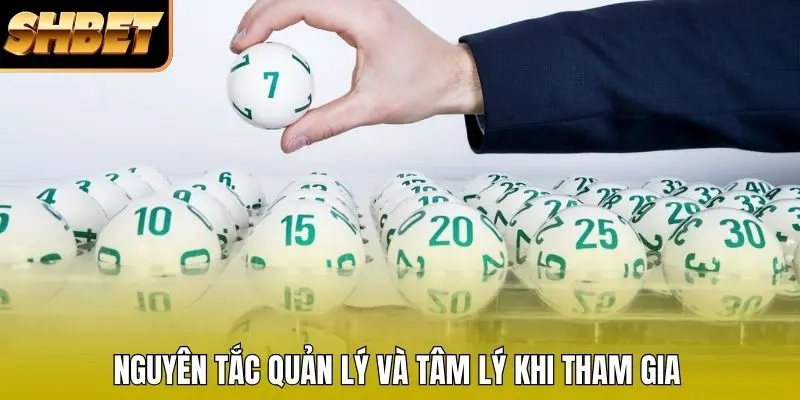 Nguyên tắc quản lý và tâm lý khi tham gia Nguyên tắc quản lý và tâm lý khi tham gia