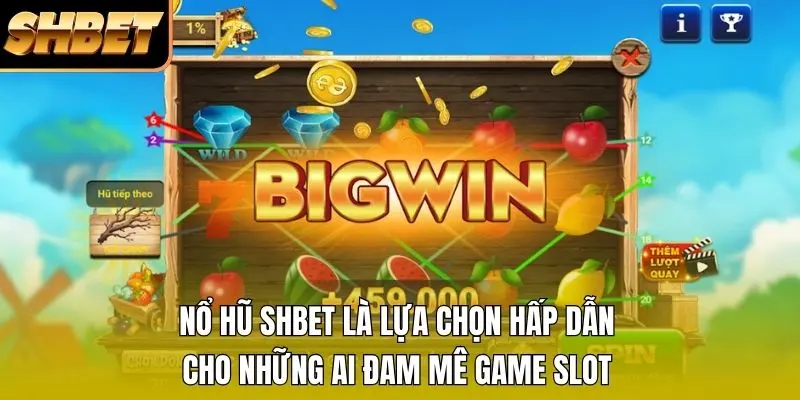 Nổ hũ SHBET là lựa chọn hấp dẫn cho những ai đam mê game slot Nổ hũ SHBET là lựa chọn hấp dẫn cho những ai đam mê game slot